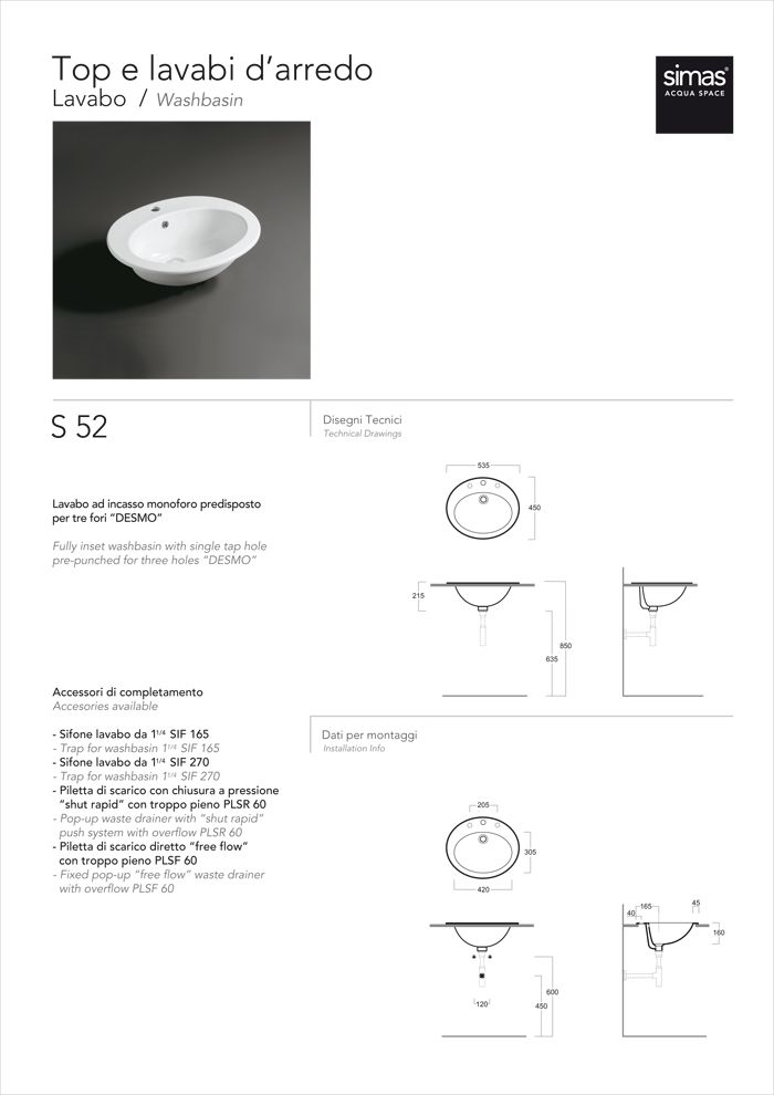 SIMAS Lavabi d'arredo Раковина встраиваемая 53.5x45см с 1 отверстием и двумя намеченными DESMO, цвет белый SIMAS Lavabi d'arredo Раковина встраиваемая 53.5x45см с 1 отверстием и двумя намеченными DESMO, цвет белый