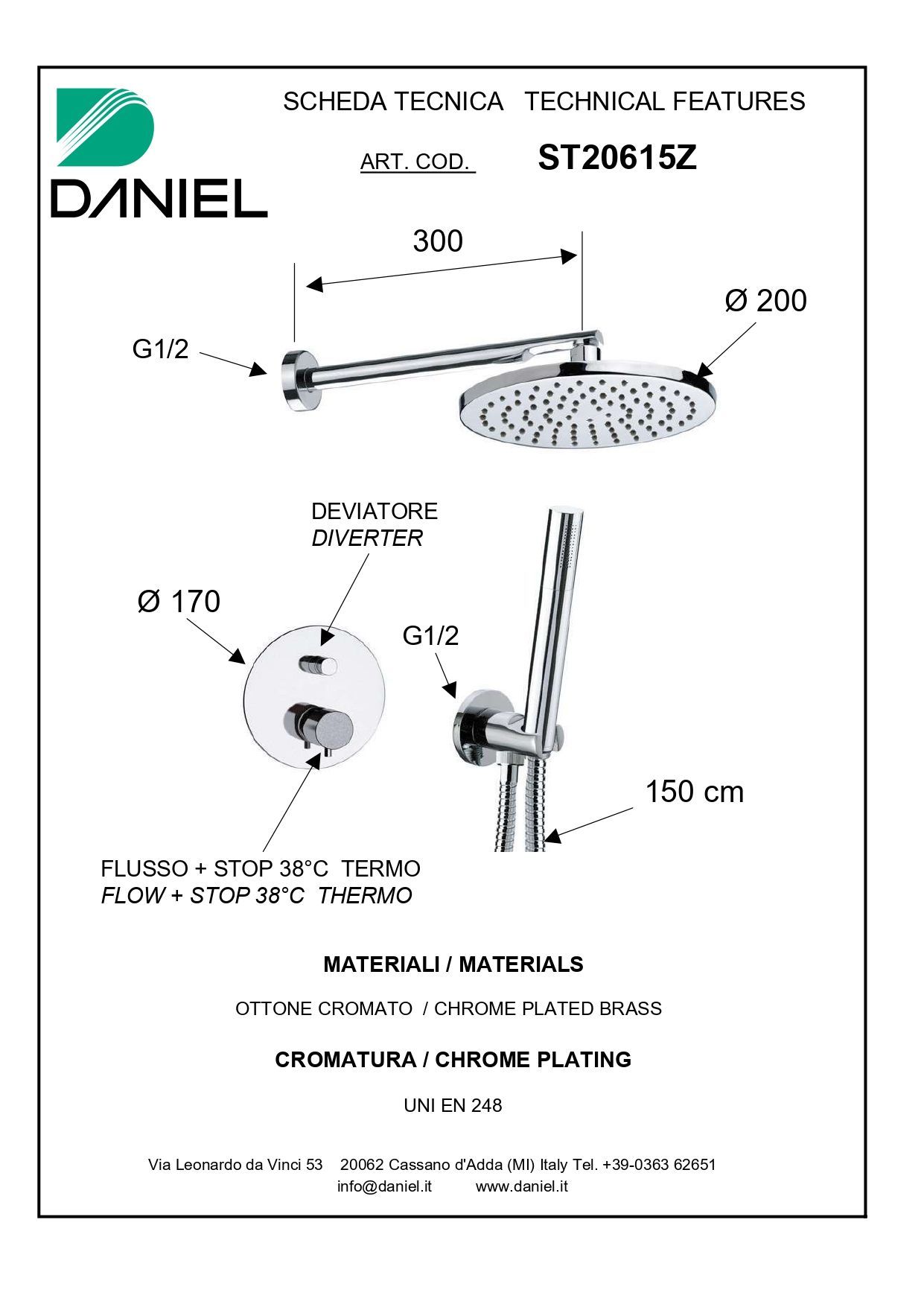 Daniel Suvi, душевой комплект на 2 потребителя с термостатом, кронштейном 30 см и круглым верхним душем 20 см, цвет хром