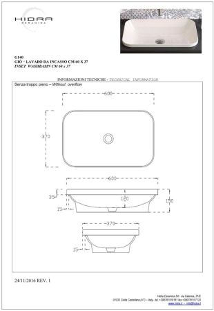 Hidra Gio,  встраиваемая прямоугольная раковина с закругленными краями 60x37x15h см, цвет белый матовый, артикул G140/006
